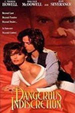Watch Dangerous Indiscretion Myflixer