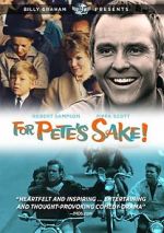 Watch For Pete\'s Sake Myflixer