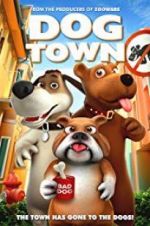 Watch Dog Town Myflixer
