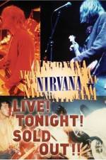 Watch Nirvana Live Tonight Sold Out Myflixer