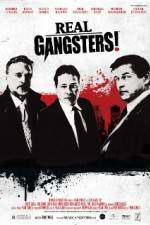 Watch Real Gangsters Myflixer