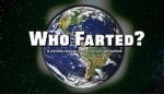 Watch Who Farted? Myflixer