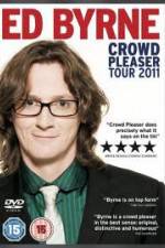 Watch Ed Byrne: Crowd Pleaser Myflixer