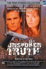 Watch The Unspoken Truth Myflixer