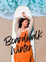 Watch Boardwalk Winter Myflixer