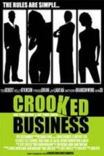 Watch Crooked Business Myflixer