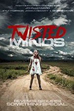 Watch Twisted Minds Myflixer