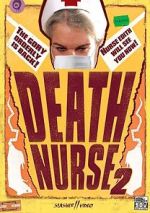 Watch Death Nurse 2 Myflixer