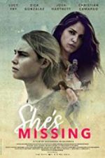 Watch She\'s Missing Myflixer