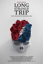 Watch Long Strange Trip Myflixer