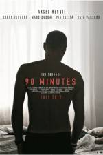 Watch 90 Minutes Myflixer