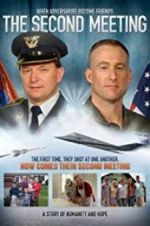 Watch The Second Meeting Myflixer