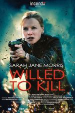 Watch Willed to Kill Myflixer
