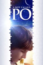 Watch A Boy Called Po Myflixer