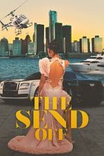 Watch The Send Off Myflixer