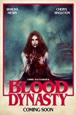 Watch Blood Dynasty Myflixer