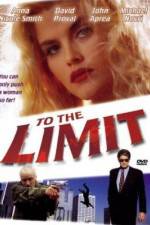 Watch To the Limit Myflixer