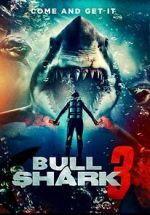 Watch Bull Shark 3 Myflixer