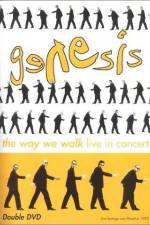 Watch Genesis The Way We Walk - Live in Concert Myflixer