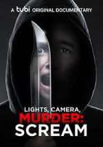Watch Lights, Camera, Murder: Scream Myflixer