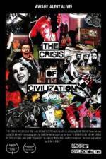 Watch The Crisis of Civilization Myflixer