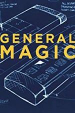 Watch General Magic Myflixer
