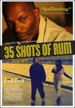 Watch 35 Shots of Rum Myflixer
