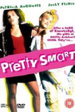 Watch Pretty Smart Myflixer