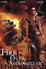 Watch Fire Over Afghanistan Myflixer