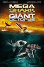 Watch Mega Shark vs. Giant Octopus Myflixer