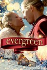 Watch Evergreen Myflixer