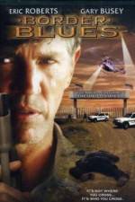 Watch Border Blues Myflixer