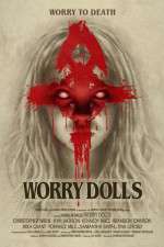 Watch Worry Dolls Myflixer