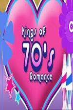 Watch Kings of 70s Romance Myflixer