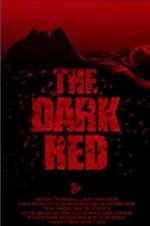 Watch The Dark Red Myflixer