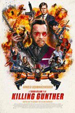 Watch Killing Gunther Myflixer