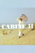 Watch Cabine 11 Myflixer