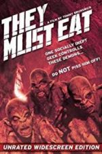 Watch They Must Eat Myflixer