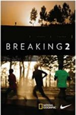 Watch Breaking2 Myflixer