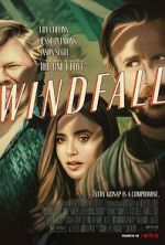 Watch Windfall Myflixer
