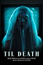 Watch Til Death (Short 2023) Myflixer