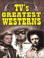 Watch TV\'s Greatest Westerns Myflixer