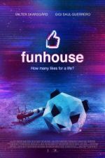 Watch Funhouse Myflixer