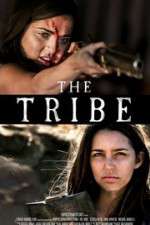 Watch The Tribe Myflixer