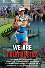 Watch We Are Triathletes Myflixer