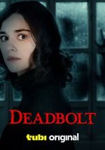Watch Deadbolt Myflixer