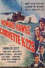 Watch Corvette K-225 Myflixer