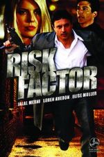 Watch Risk Factor Myflixer
