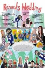 Watch Richard's Wedding Myflixer