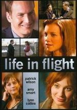 Watch Life in Flight Myflixer